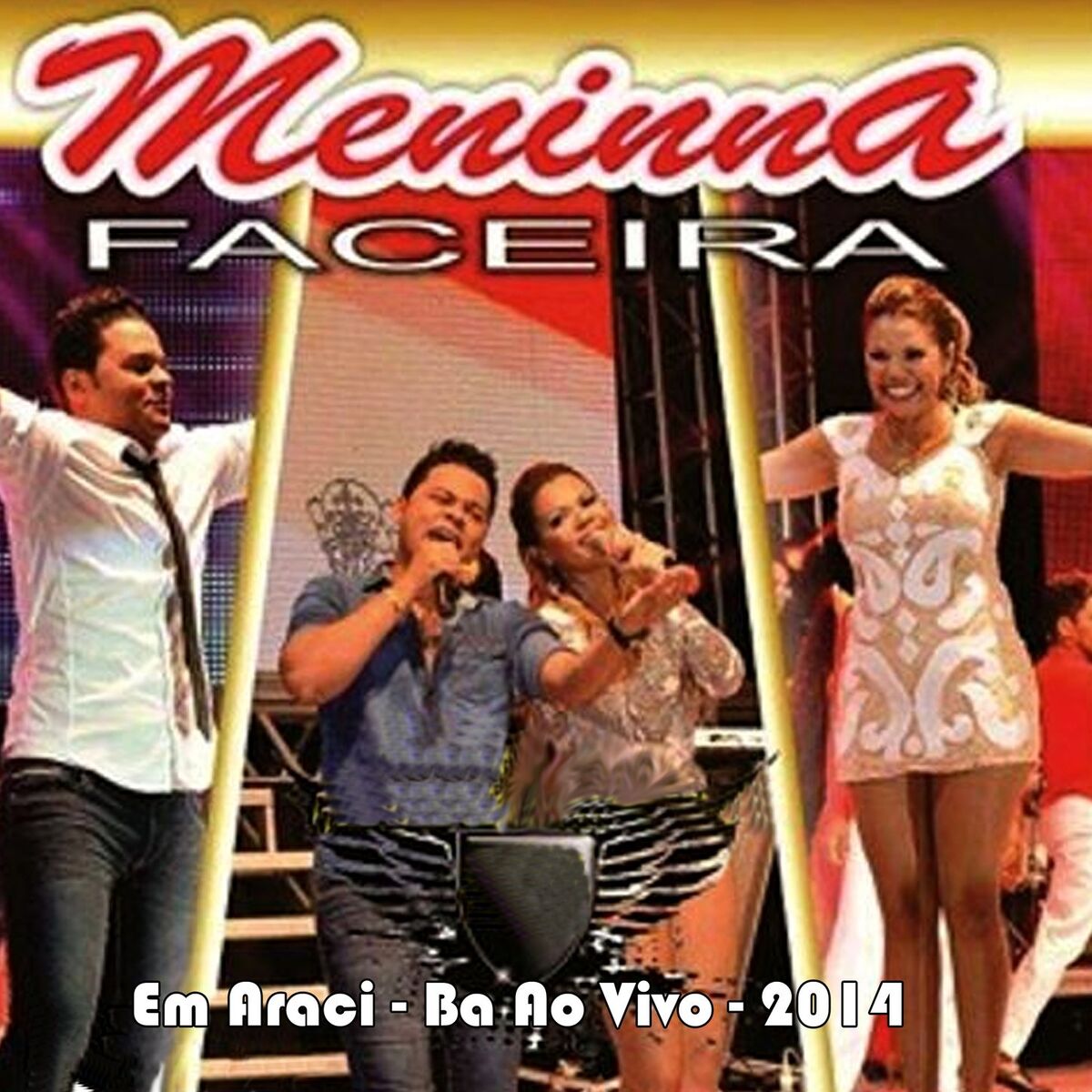 Album cover of MENINA FACEIRA EM ARACI-BA - AO VIVO 2014