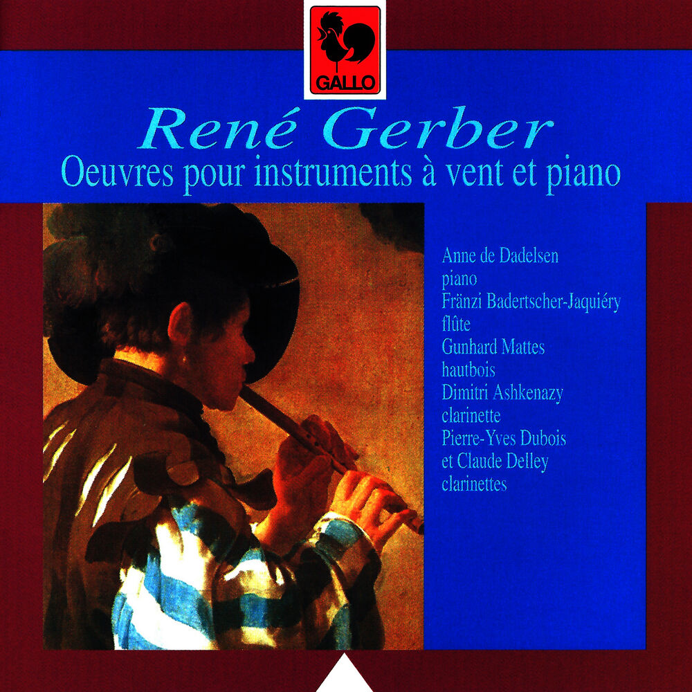 Picture of René Gerber: Oeuvres pour instruments à vent et piano (Works for Wind Instruments and Piano)