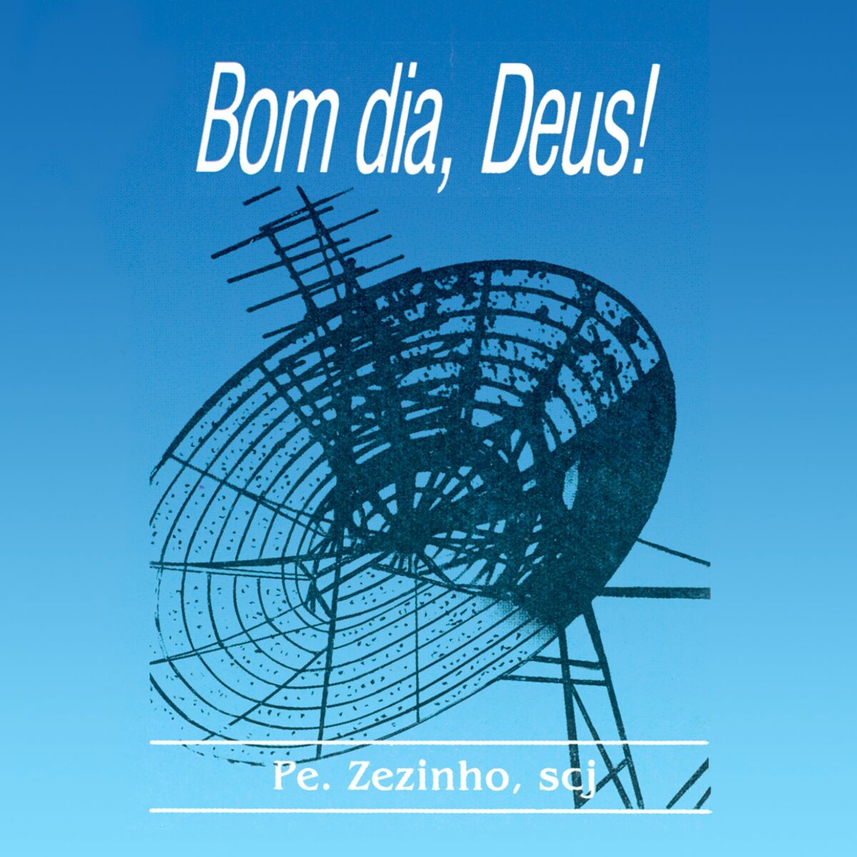 Album cover of Bom Dia, Deus!