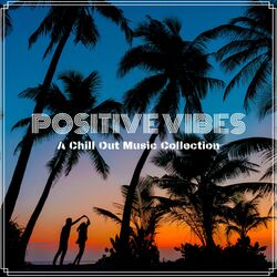 Cover of Positive Vibes (Compilation)