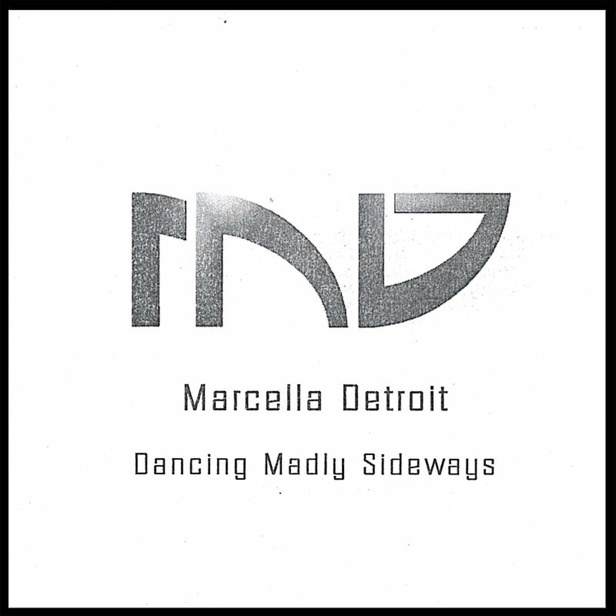 Album cover of Dancing Madly Sideways