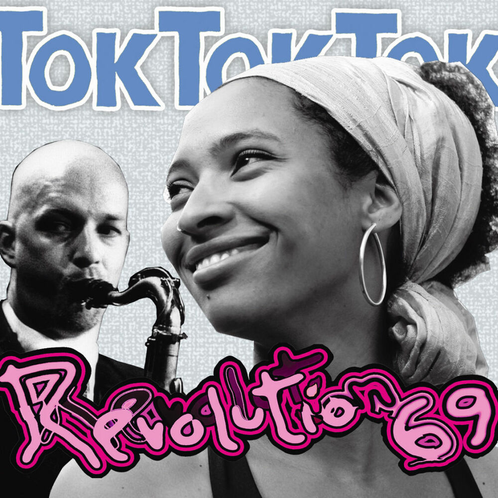 Picture of Tok Tok Tok - Revolution 69 (MP3 Album)