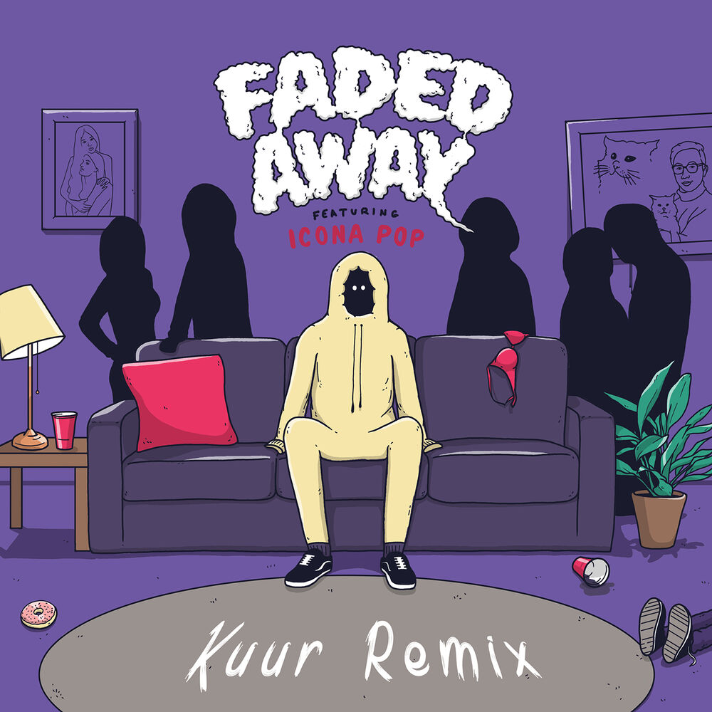 Picture of Faded Away (feat. Icona Pop) (Kuur Remix)