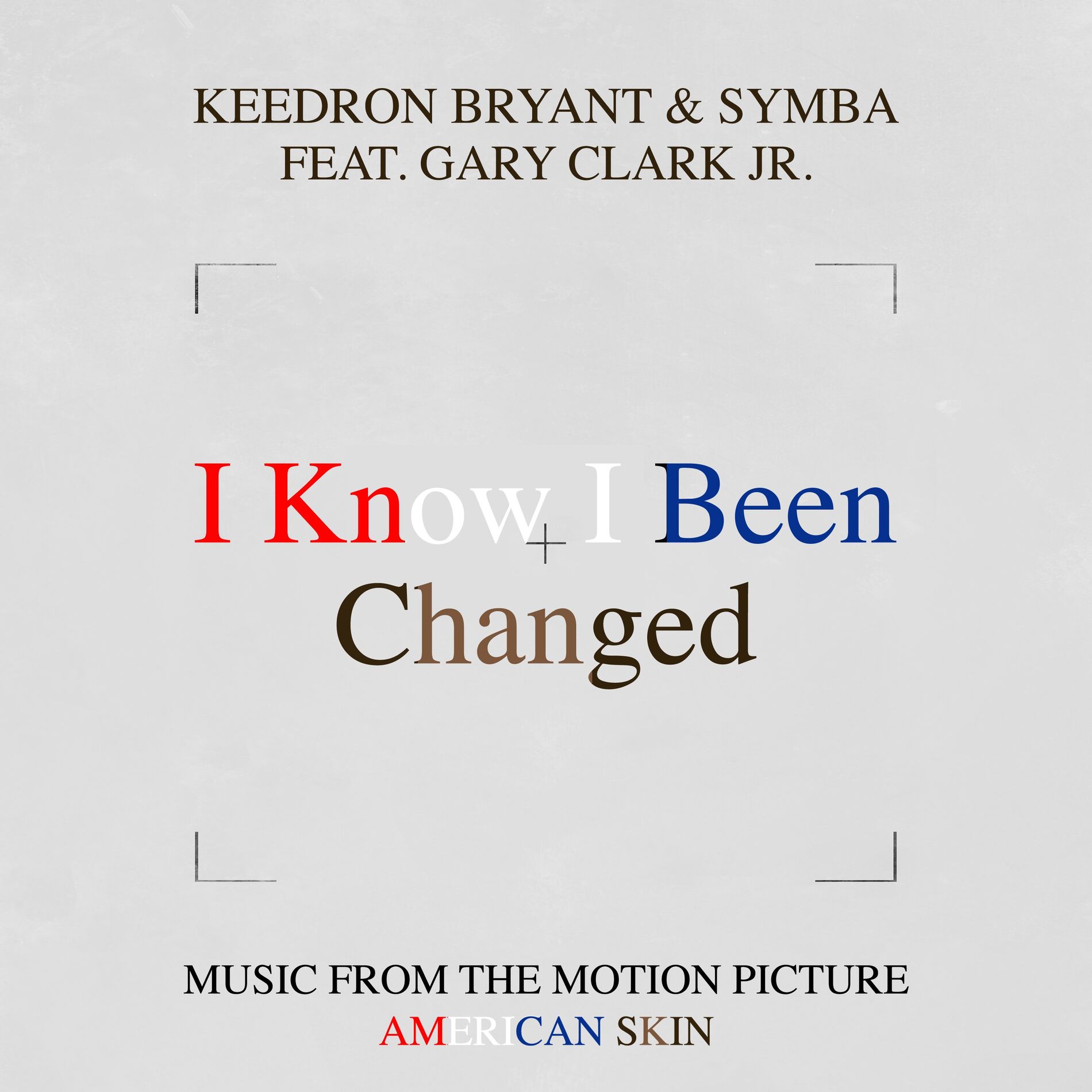 Album cover of I Know I Been Changed (Music From The Motion Picture 