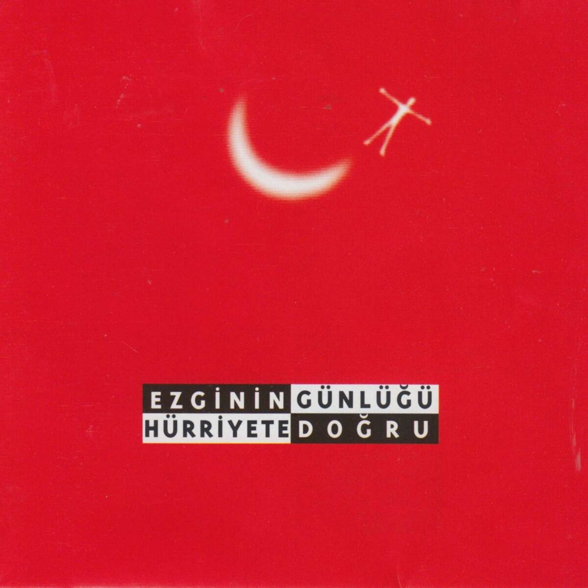 Album cover of Hürriyete Doğru