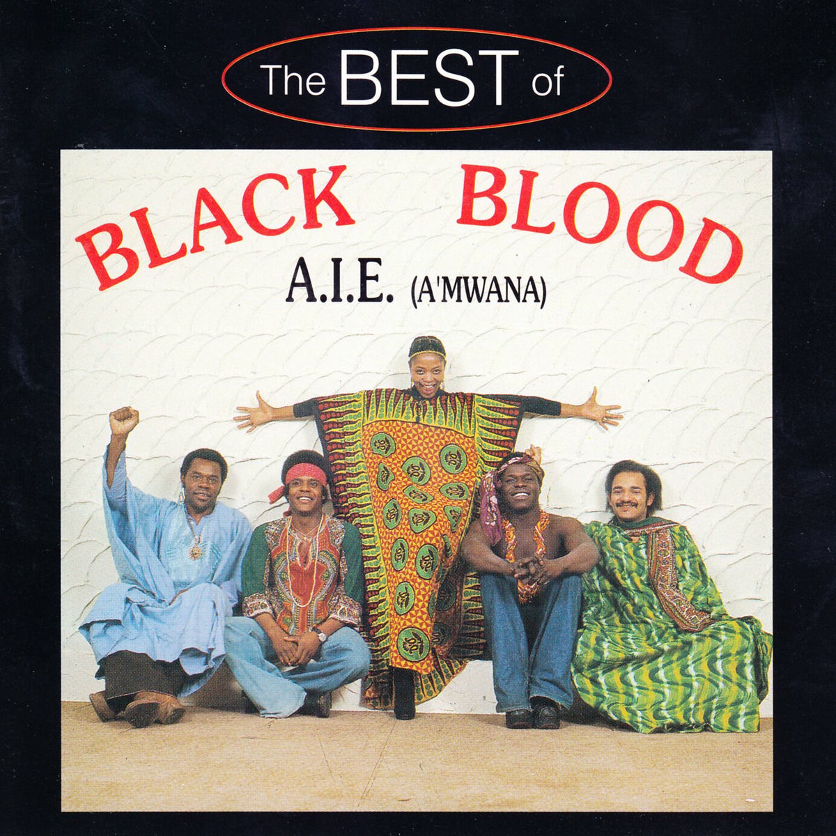 Album cover of A.I.E. A'mwana - The Best Of Black Blood