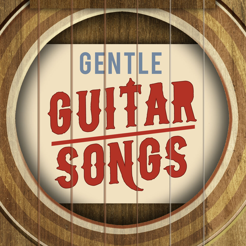 Picture of Gentle Guitar Songs