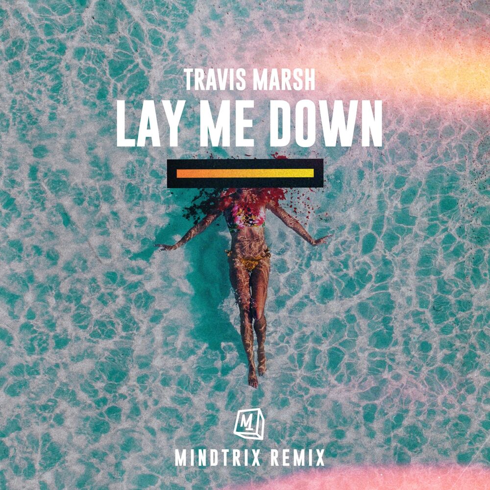 Picture of Lay Me Down (MiNDTRiX Remix)