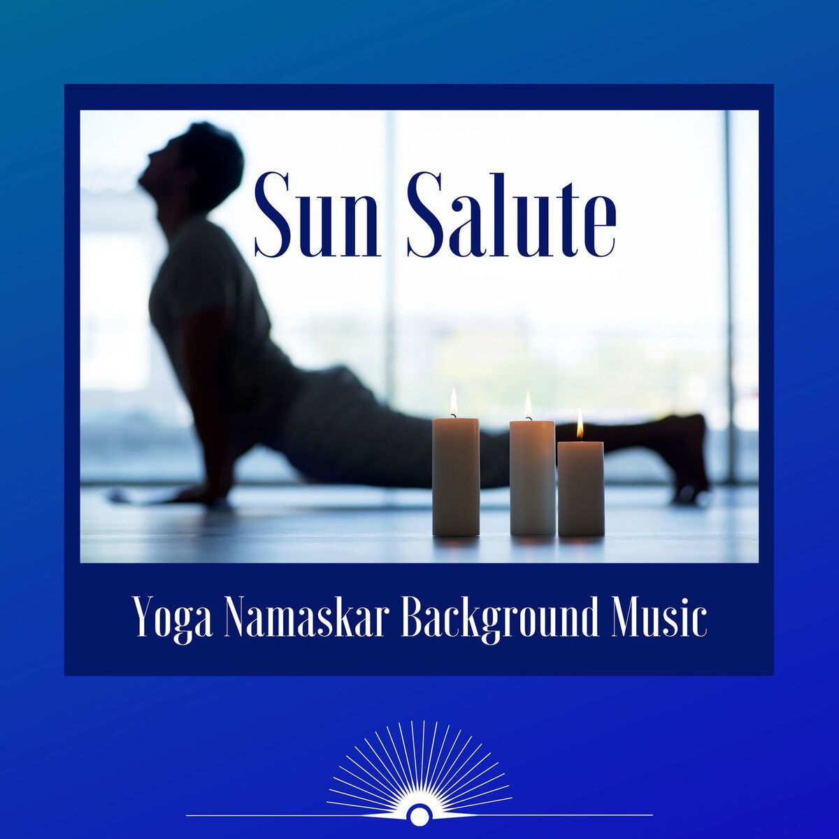 Album cover of Sun Salute: Yoga Namaskar Background Music