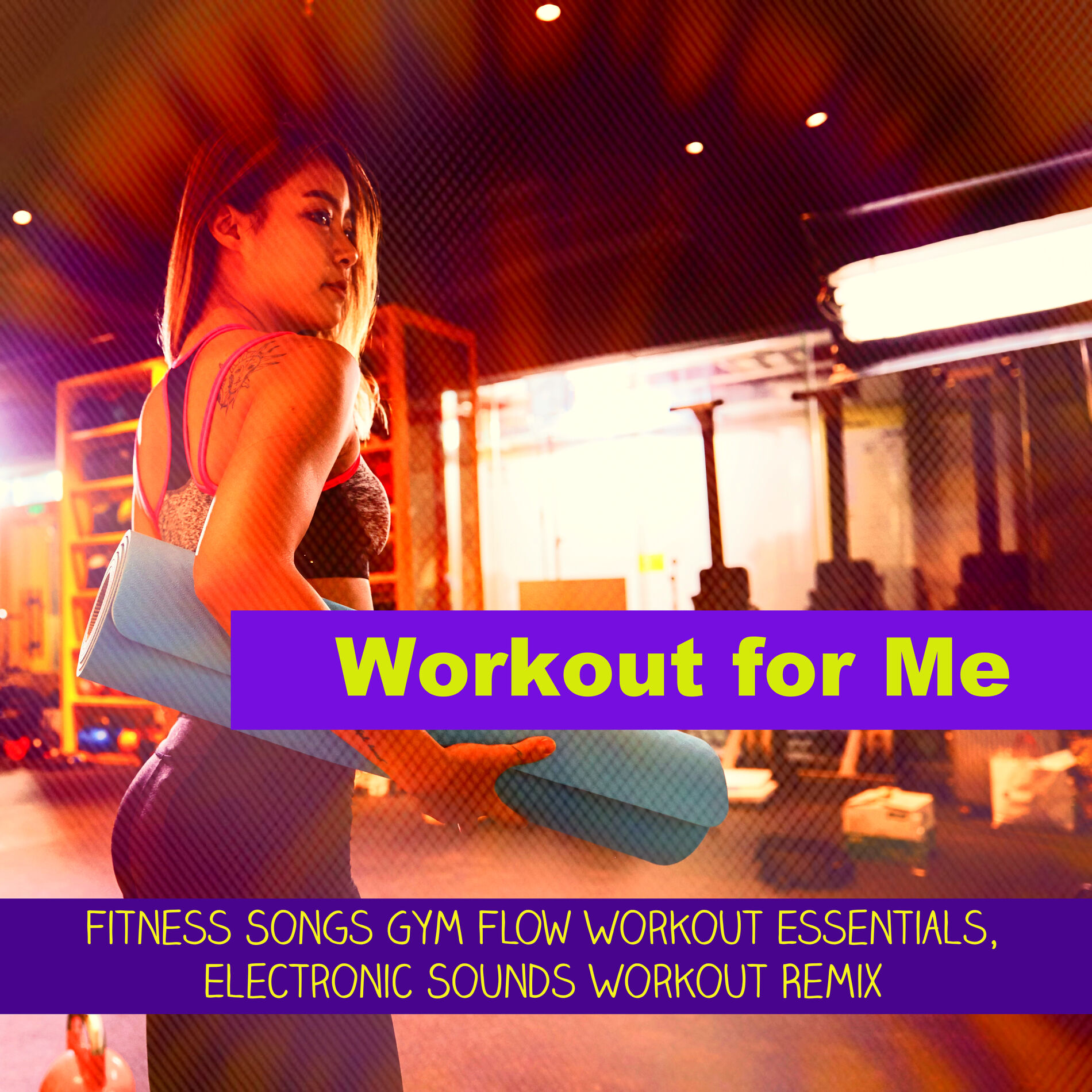 Album cover of Workout for Me – Fitness Songs Gym Flow Workout Essentials, Electronic Sounds Workout Remix