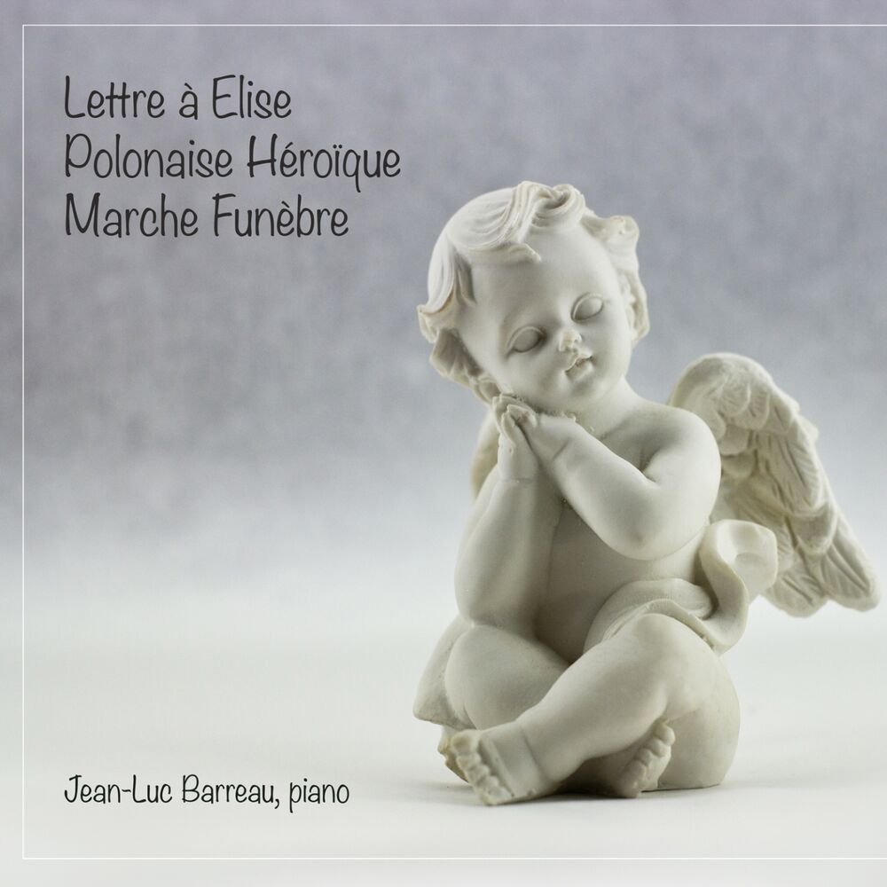 Picture of Lettre à Elise, Polonaise héroïque, Marche funèbre