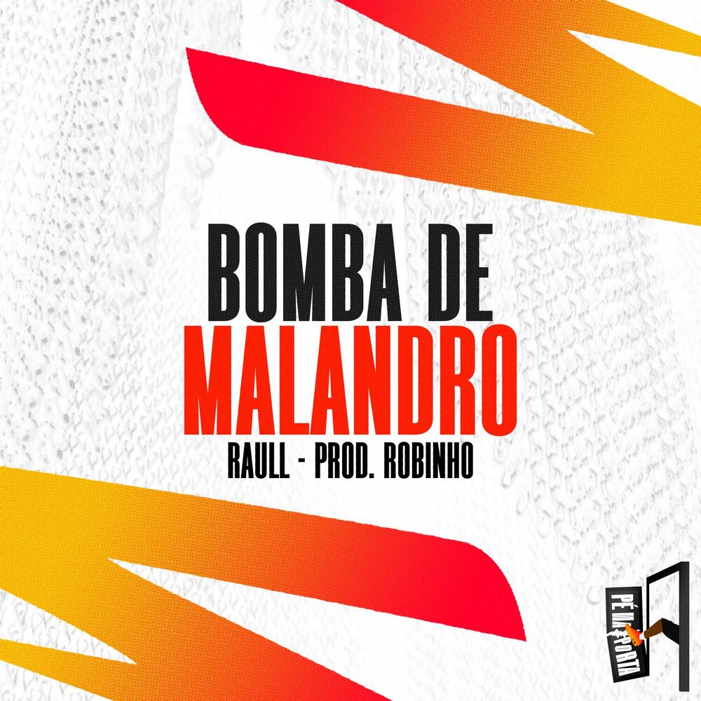 Picture of Bomba De Malandro