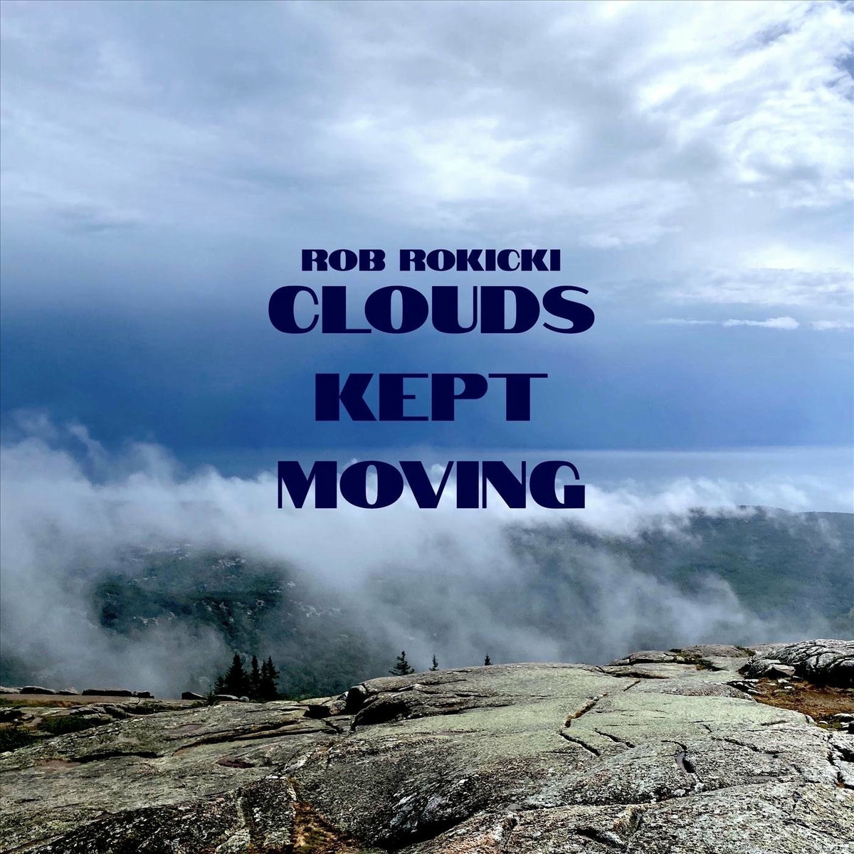 Album cover of Clouds Kept Moving