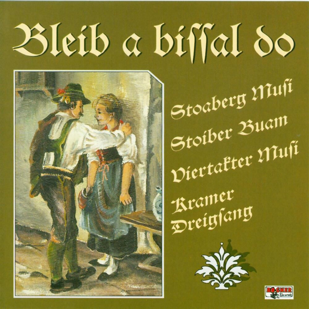 Picture of Bleib a bisserl do