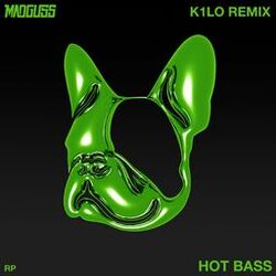 Cover of Hot Bass (K1LO remix)