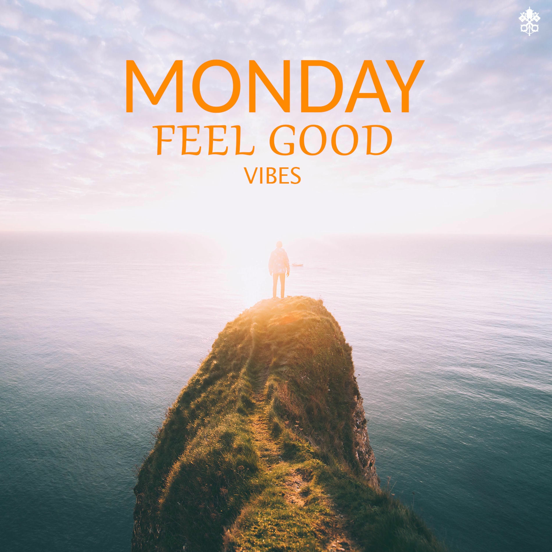 Album cover of Monday Feel Good Vibes
