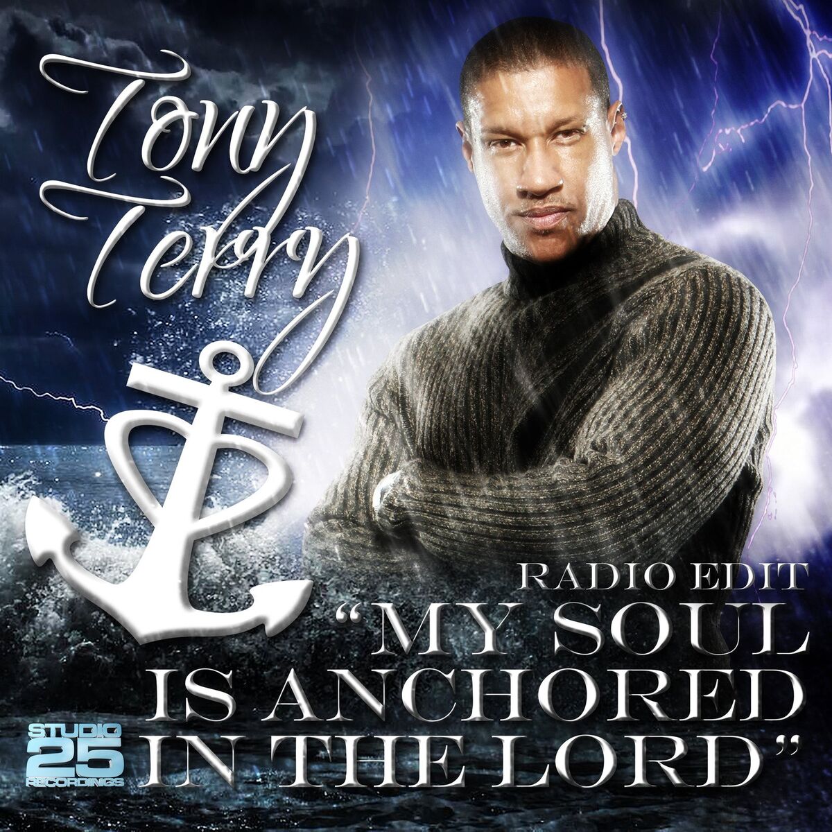 Album cover of My Soul Is Anchored in the Lord (Radio Edit)
