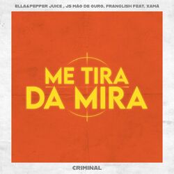 Cover of Criminal (Me Tira da Mira)