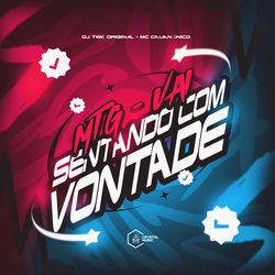 Cover of Mtg - Vai Sentando Com Vontade by undefined
