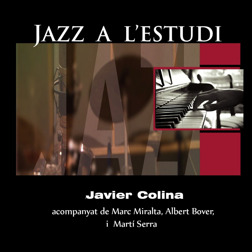 Picture of Jazz a l'Estudi: Javier Colina