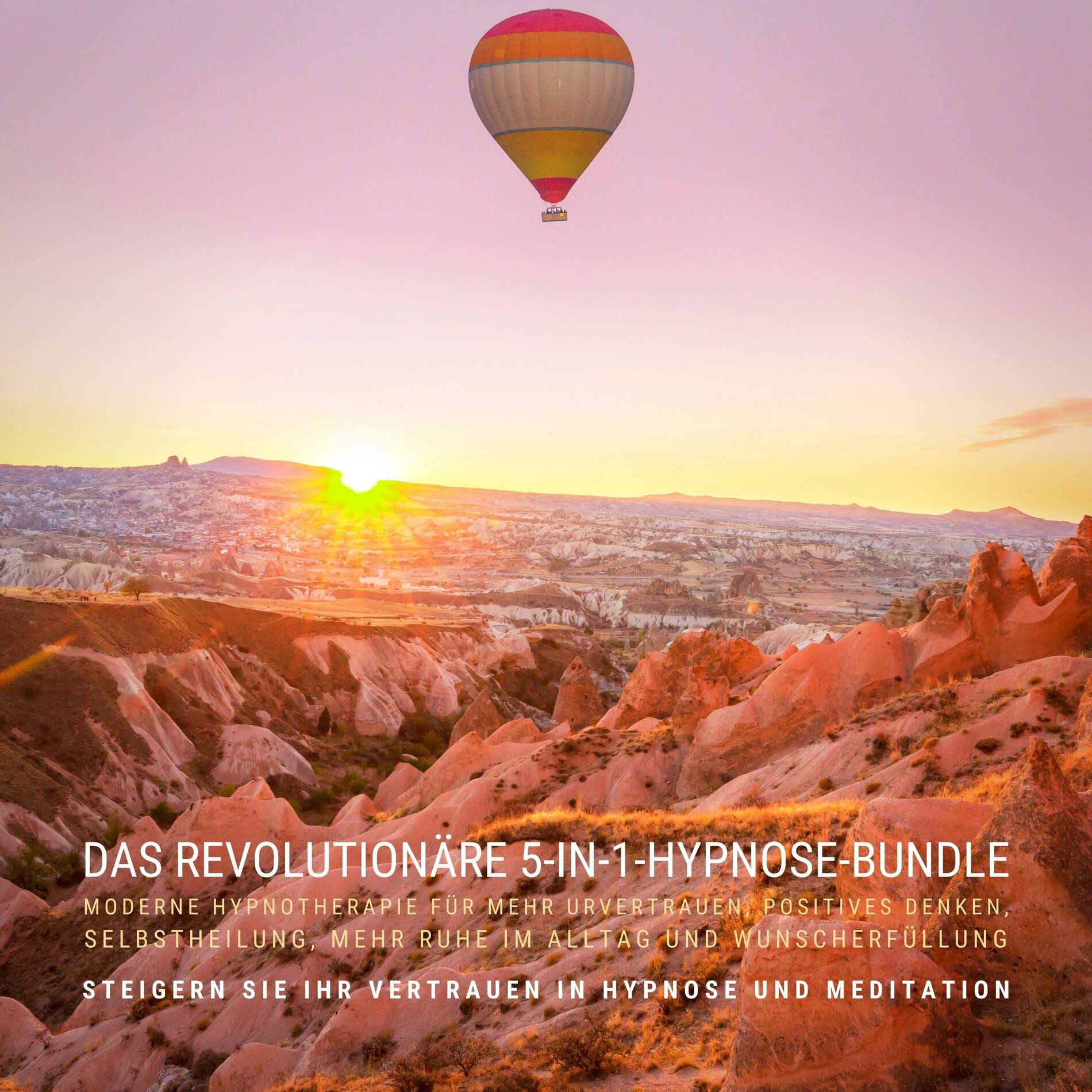 Album cover of DAS REVOLUTIONÄRE 5-IN 1-HYPNOSE-BUNDLE: MODERNE HYPNOTHERAPIE FÜR MEHR URVERTRAUEN, POSITIVES DENKEN, SELBSTHEILUNG, MEHR RUHE IM (STEIGERN SIE IHR VERTRAUEN IN HYPNOSE UND MEDITATION)