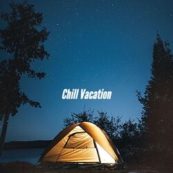 Cover of Chill Vacation