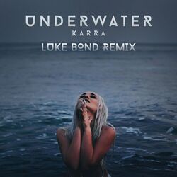 Cover of Underwater (Luke Bond Remix)