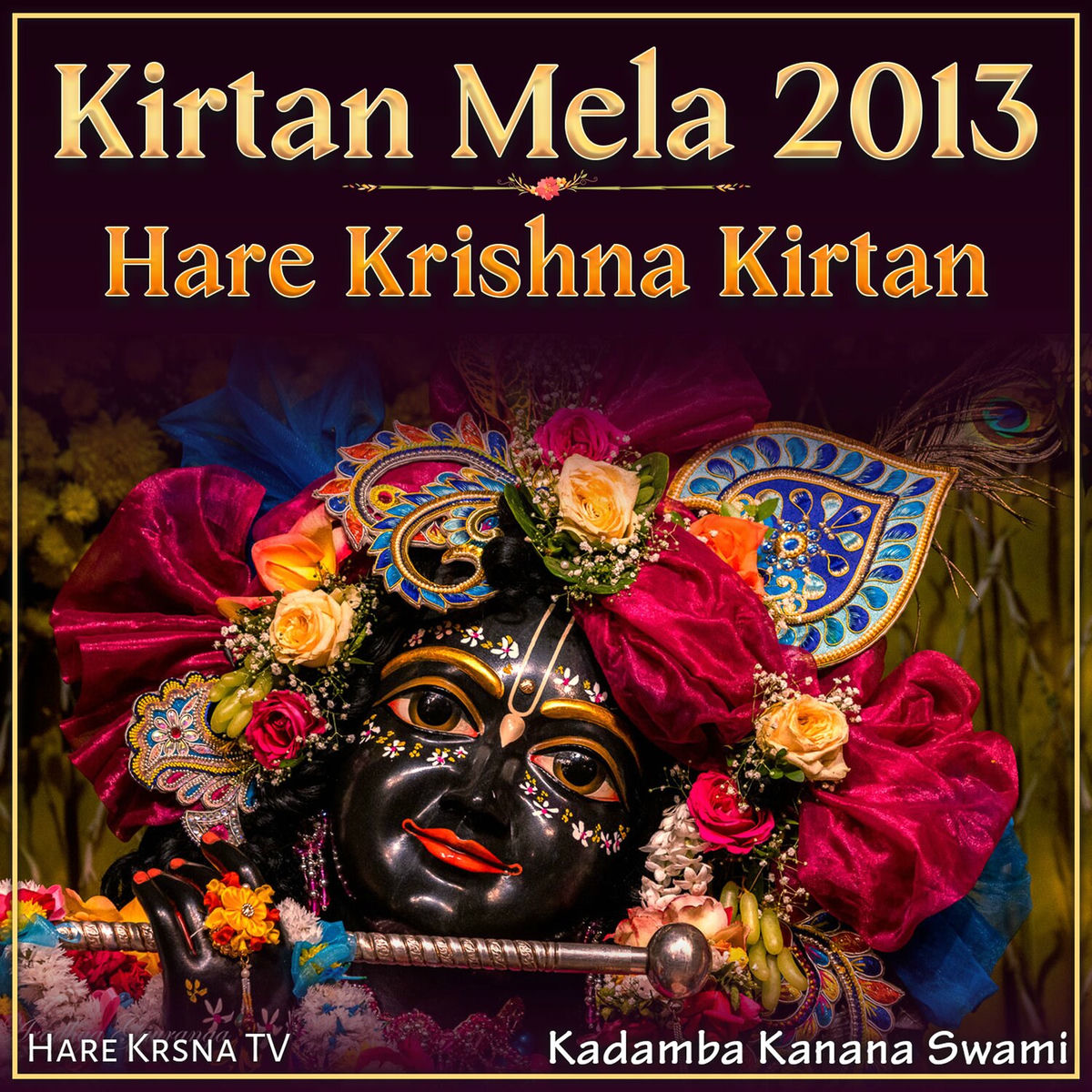 Album cover of Kirtan Mela 2013 Hare Krishna Kirtan (Live)