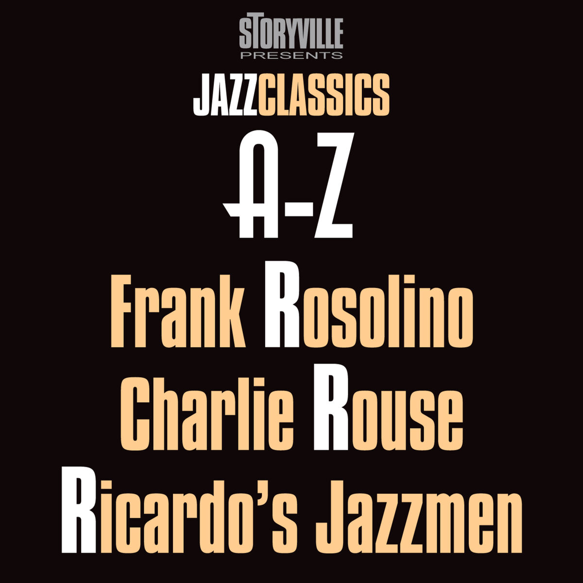 Album cover of Storyville Presents The A-Z Jazz Encyclopedia-R