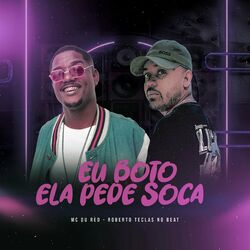 Cover of Eu Boto Ela Pede Soca