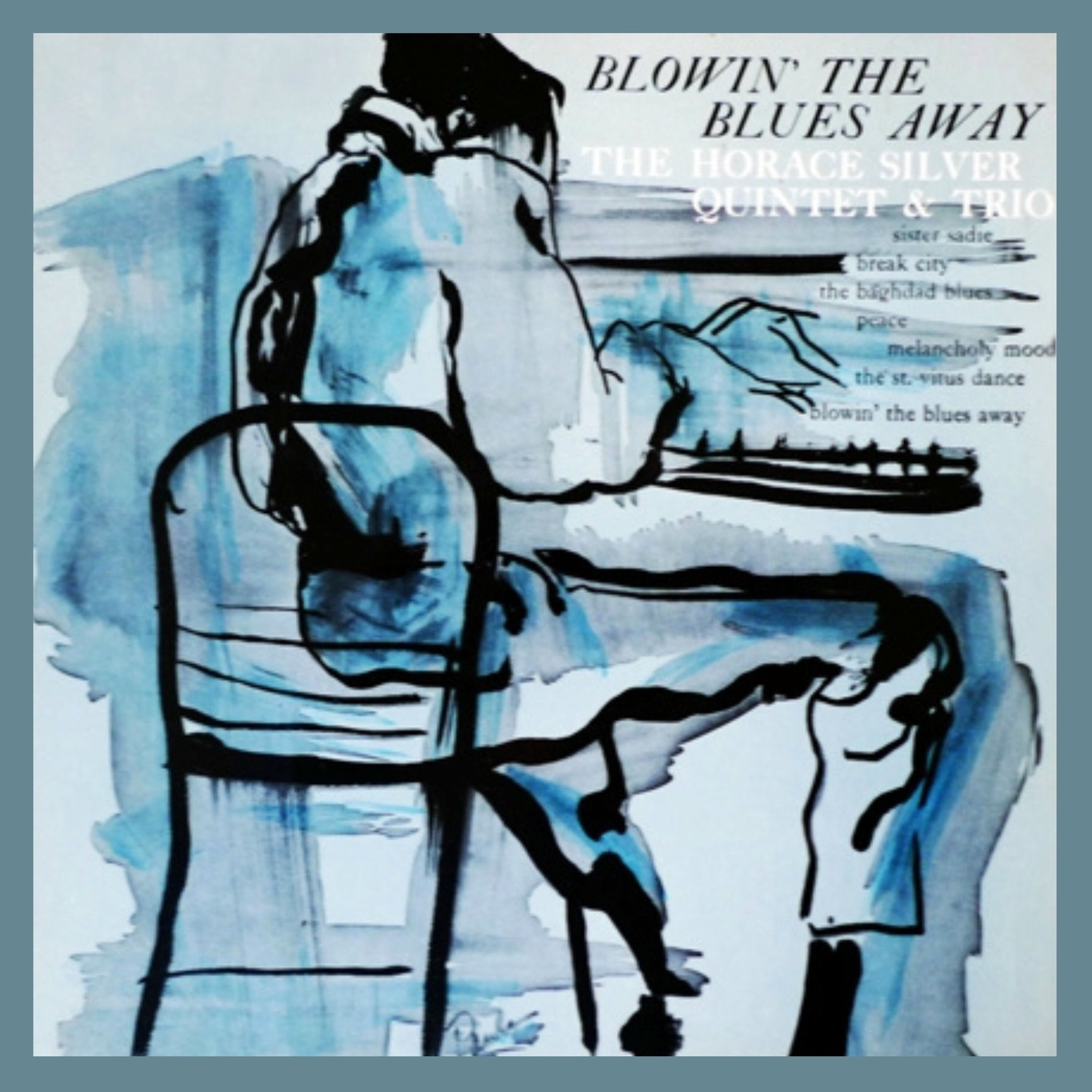 HORACE SILVER BLOWIN' THE BLUES AWAY 深溝 Blowin' the Blues Away - Horace Silver, Horace | AllMusic
