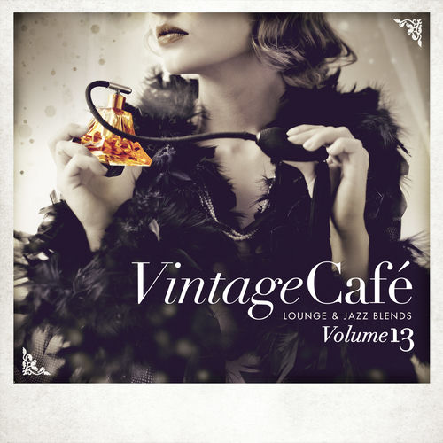 Various Artists - Vintage Café: Lounge and Jazz Blends (Special
