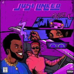 Cover of Just Linked (feat. Mojo & LK)