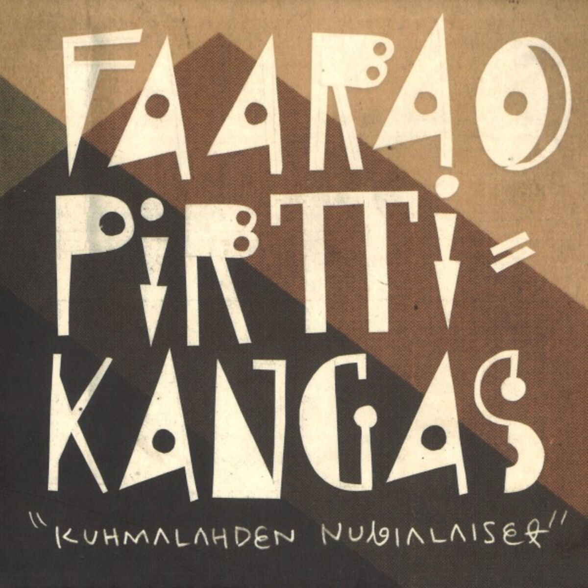 Album cover of Kuhmalahden nubialaiset