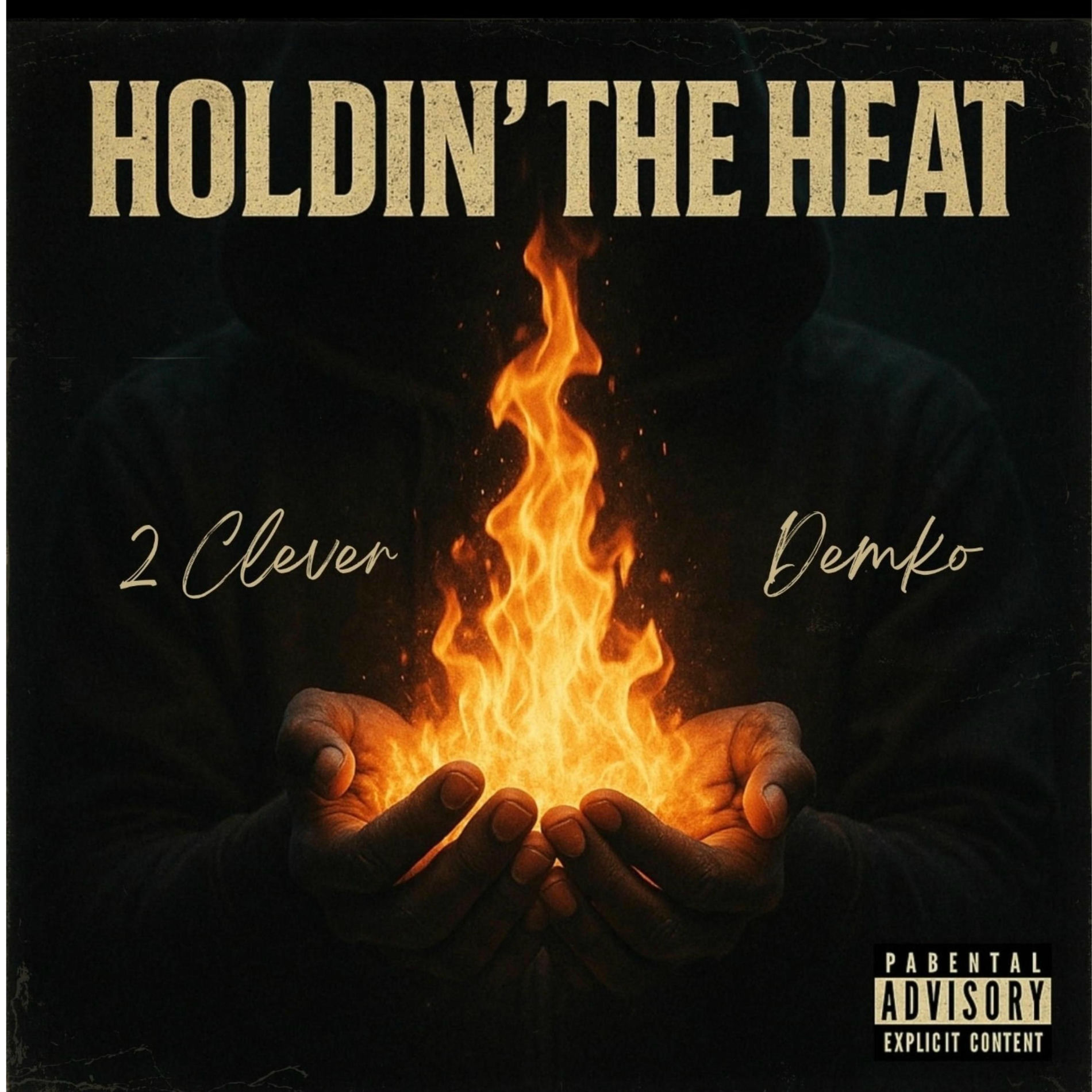 Album cover of Holdin' The Heat