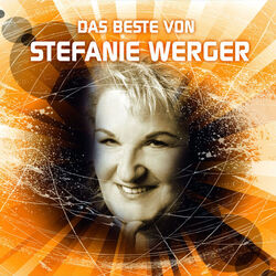 Das Beste von Stefanie Werger