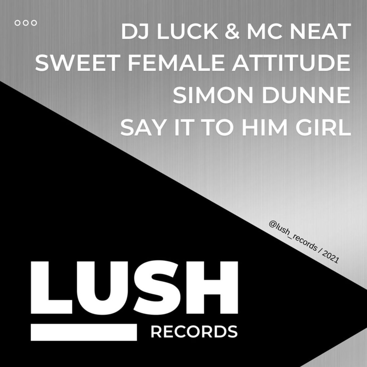 Album cover of Say It To Him Girl