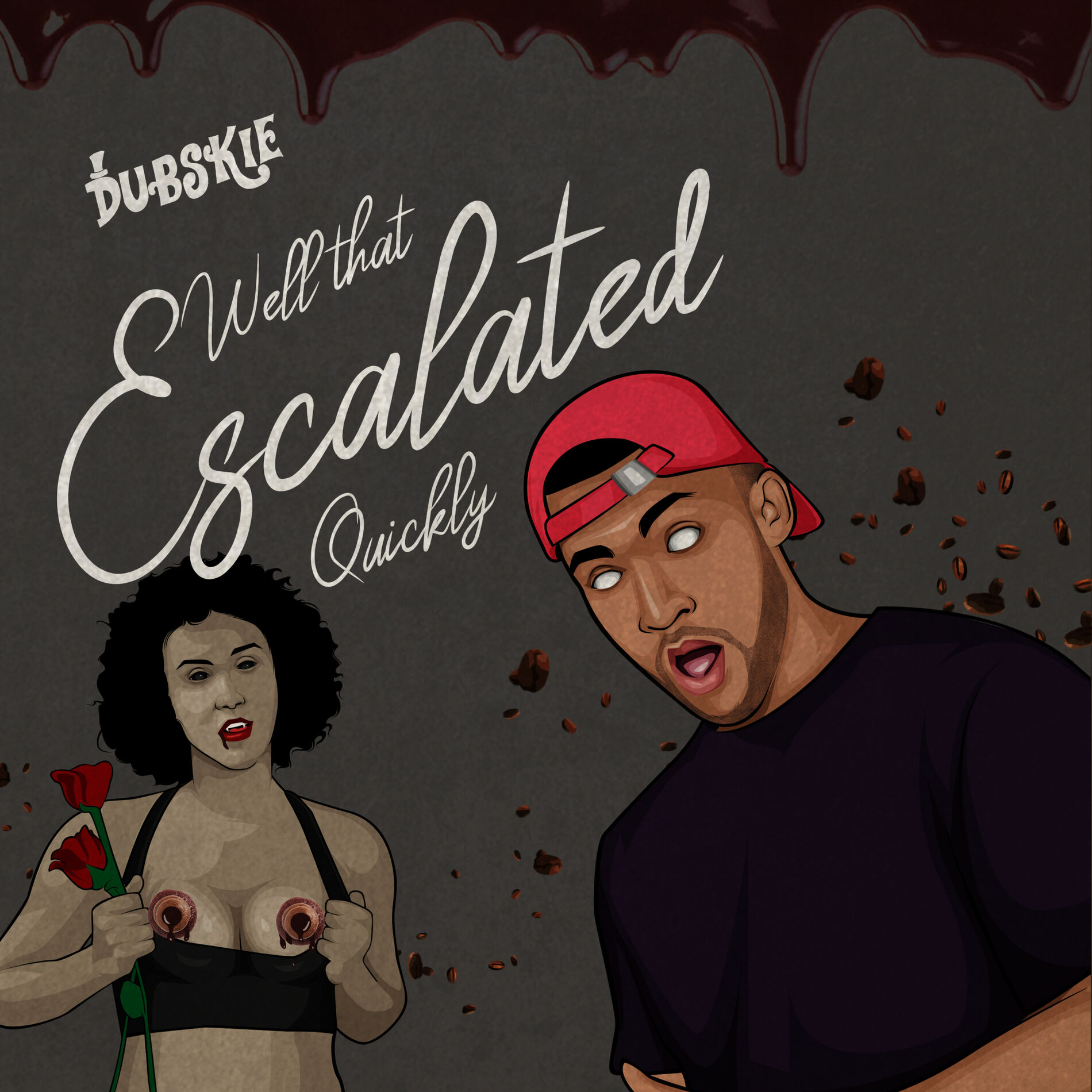 Album cover of Well That Escalated Quickly