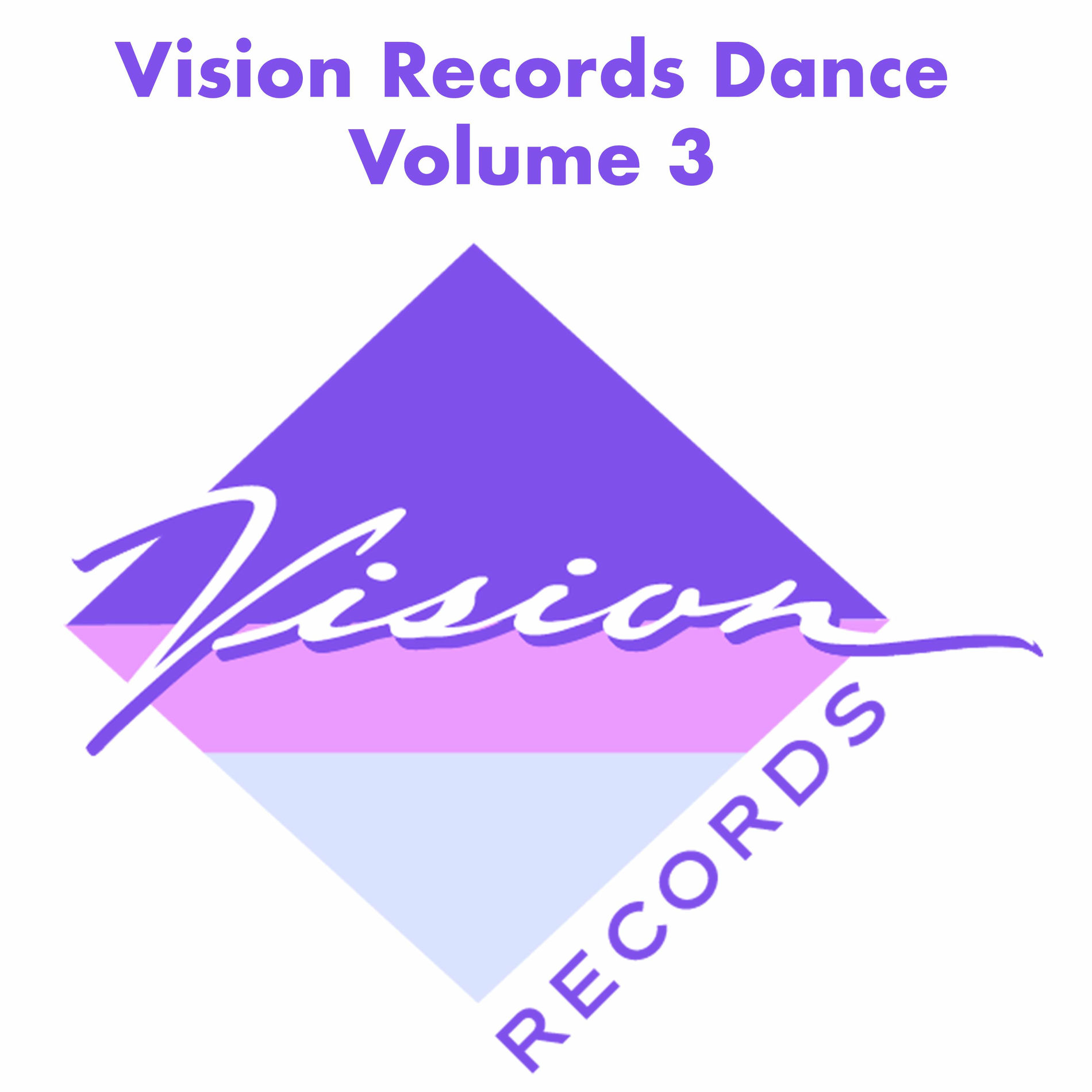 Album cover of Vision Records Dance, Vol. 3