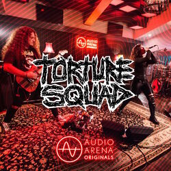 Cover of AudioArena Originals: Torture Squad