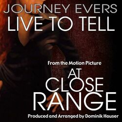 Cover of Live to Tell (From the Motion Picture "at Close Range") [feat. Journey Evers]