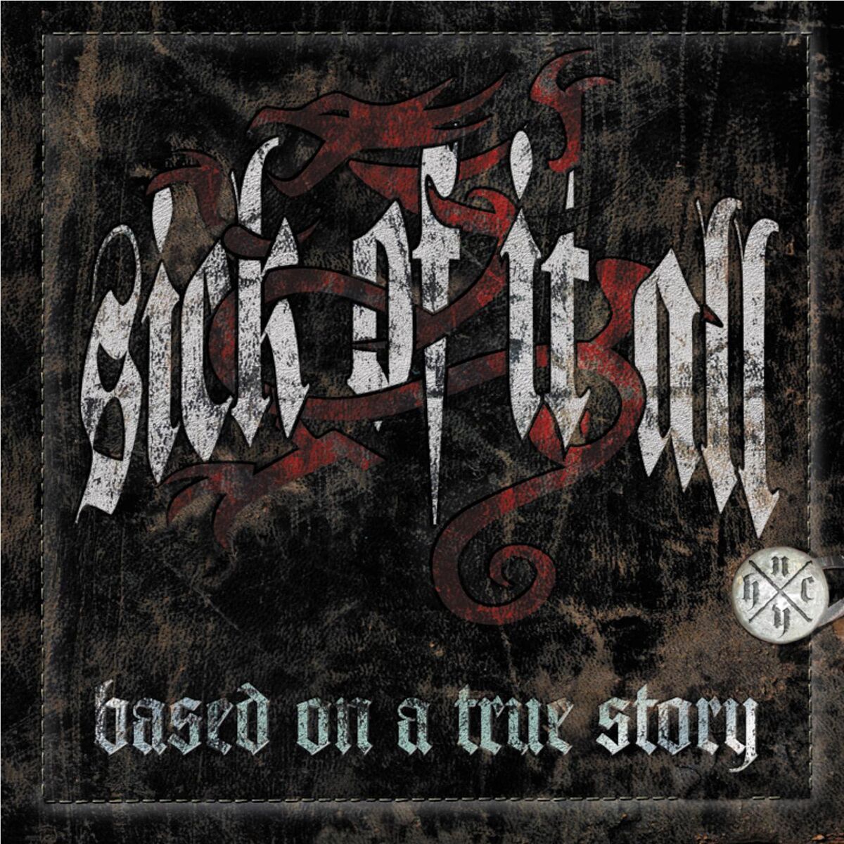 Album cover of Based On A True Story