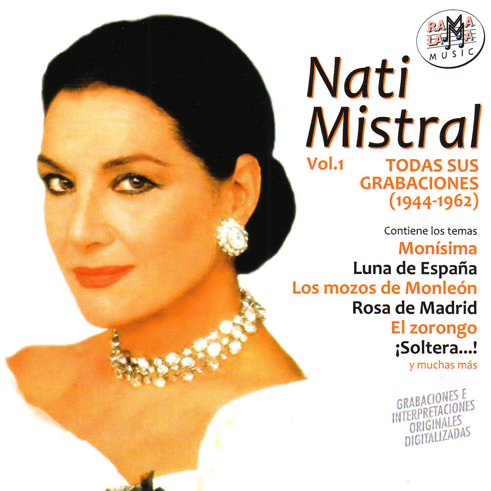 Picture of Nati Mistral Vol.1: Todas Sus Grabaciones (1944-1962)