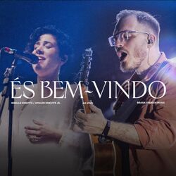 Cover of És Bem-Vindo (Ao Vivo)