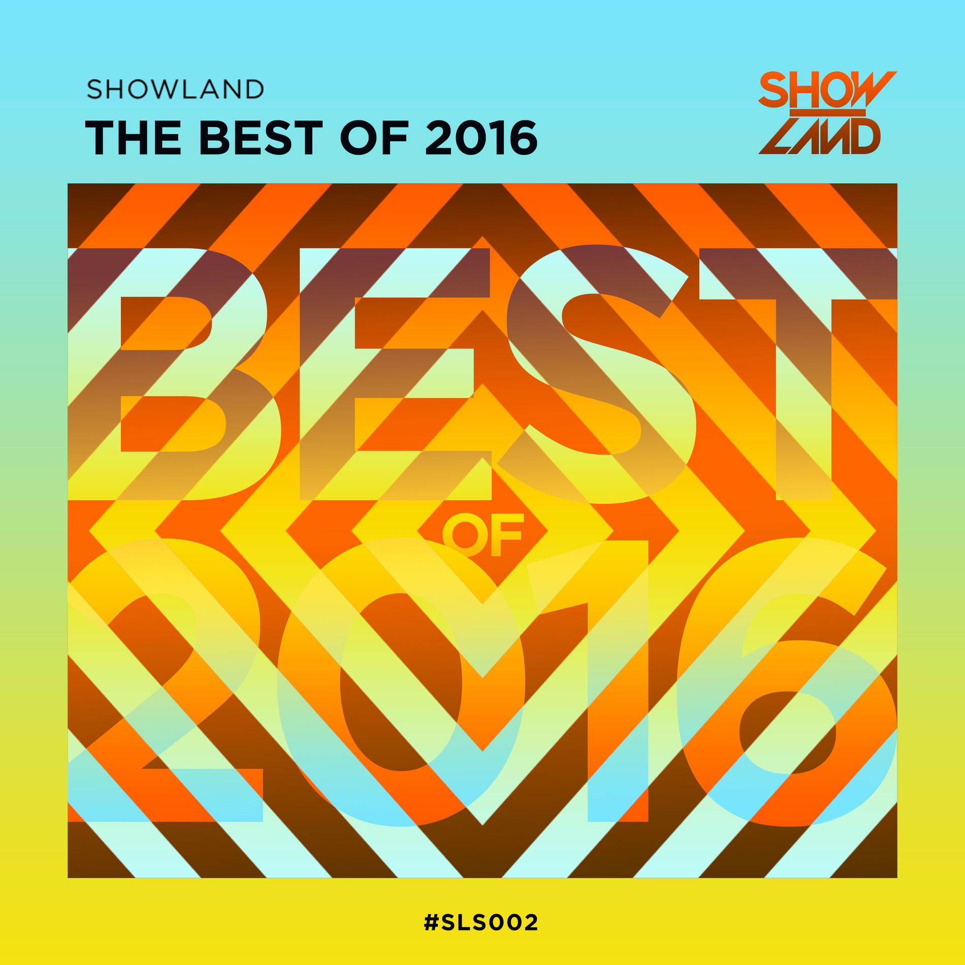 Album cover of Showland Records - Best Of 2016