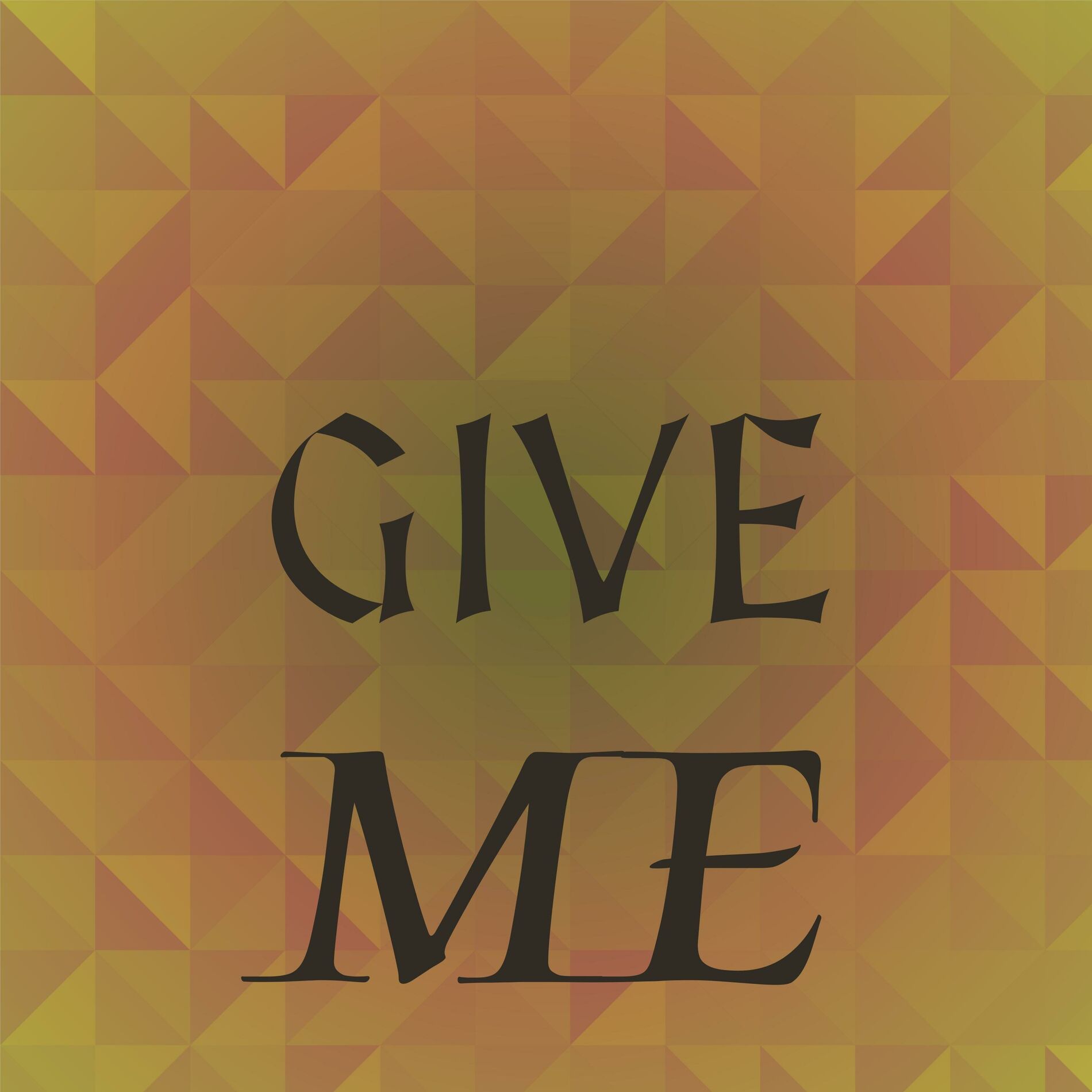 Album cover of Give Me