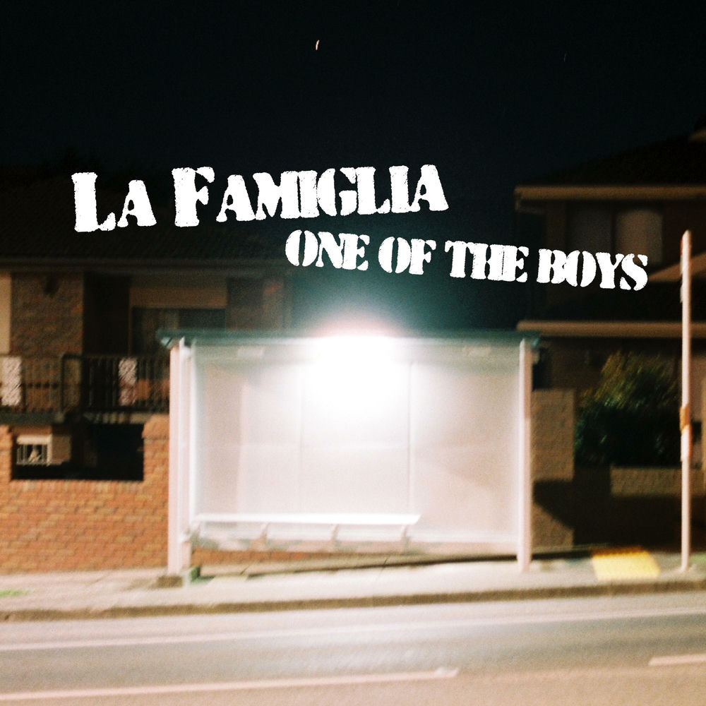 Album artwork for One of the Boys by La Famiglia