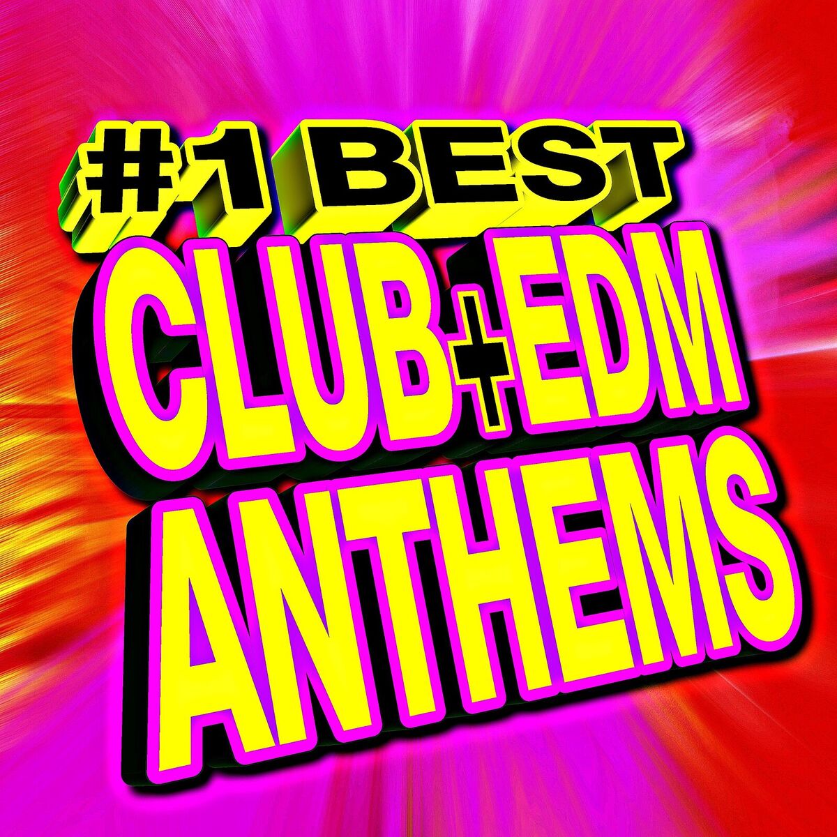 Album cover of #1 Best Club + Edm Anthems