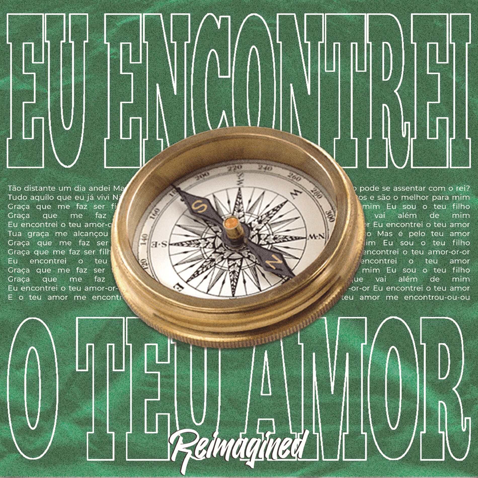 Album cover of Eu Encontrei o Teu Amor (Reimagined)
