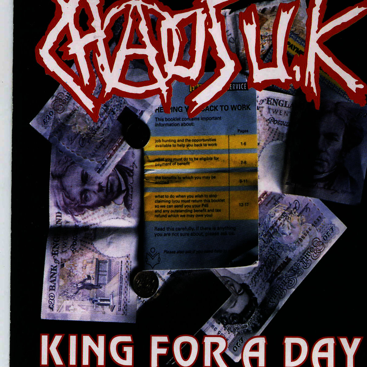 Chaos UK - King for a Day | Deezer